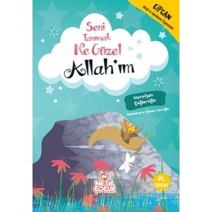 Seni Tanımak Ne Güzel Allahım