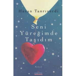Seni Yüreğimde Taşıdım