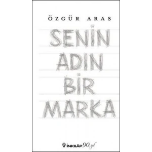Senin Adın Bir Marka