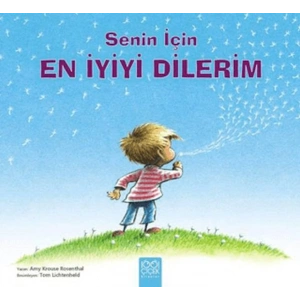 Senin İçin En İyiyi Dilerim