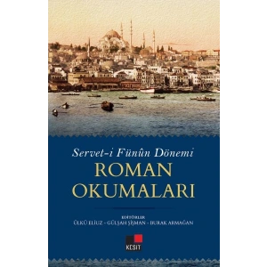Serveti Fünun Dönemi Roman Okumaları
