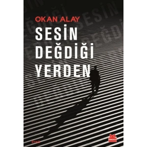 Sesin Değdiği Yerden