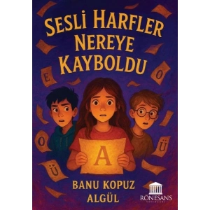 Sesli Harfler Nereye Kayboldu