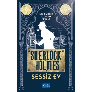 Sessiz Ev - Sherlock Holmes