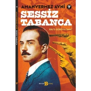 Sessiz Tabanca - Amanvermez Avni 7