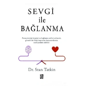 Sevgi İle Bağlanma