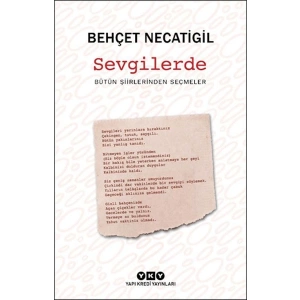 Sevgilerde - Bütün Şiirlerinden Seçmeler