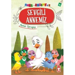 Sevgili Annemiz - Mini Masallar 4 (36)