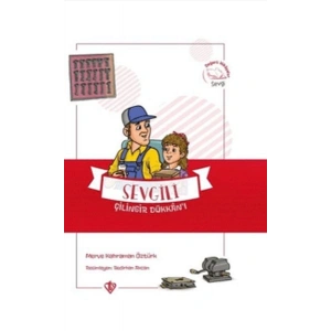 Sevgili Çilingir Dükkanı - Değerli Hikayeler Sevgi