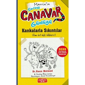 Sevimli Canavar Günlüğü - Kankalarla Sıkıntılar