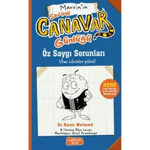 Sevimli Canavar Günlüğü - Öz Saygı Sorunları