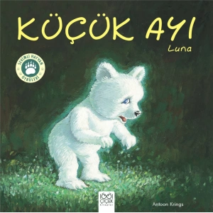 Sevimli Hayvan Öyküleri -Küçük Ayı Luna