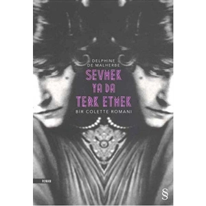 Sevmek Ya Da Terk Etmek Delphine De Malherbe