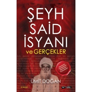 Şeyh Said İsyanı Ve Gerçekler