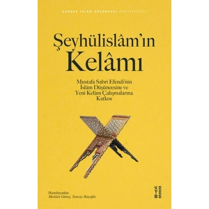 Şeyhülislam’ın Kelamı