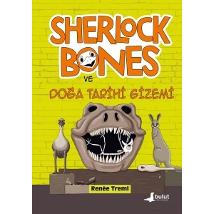 Sherlock Bones ve Doğa Tarihi Gizemi