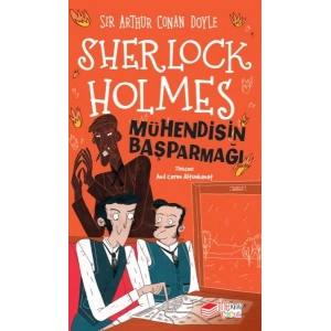 Sherlock Holmes Mühendisin Başparmağı