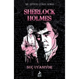 Sherlock Holmes Suç Uyanıyor (Ciltli)
