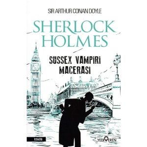 Sherlock Holmes - Sussex Vampiri Macerası