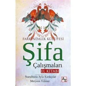 Şifa Çalışmaları El Kitabı