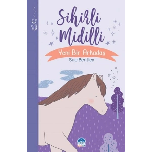 Sihirli Midilli - Sihirli Hayvanlar - Yeni Bir Arkadaş