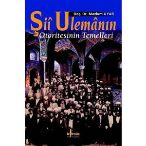 Şii Ulemanın Otoritesinin Temelleri