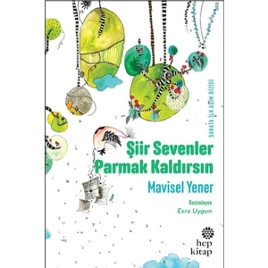 Şiir Sevenler Parmak Kaldırsın