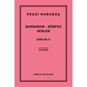 Şiirler 2 - Şahdamar - Körfez - Sesler