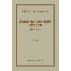 Şiirler 5 - Zamana Adanmış Sözler