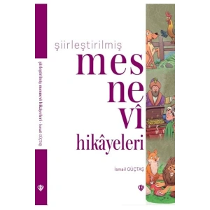 Şiirleştirilmiş Mesnevi Hikayeleri