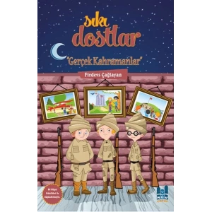 Sıkı Dostlar - Gerçek Kahramanlar
