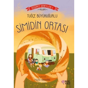 Simidin Ortası - Düşünce Deneyleri 3