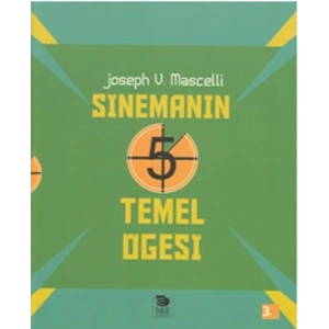 Sinemanın 5 Temel Öğesi