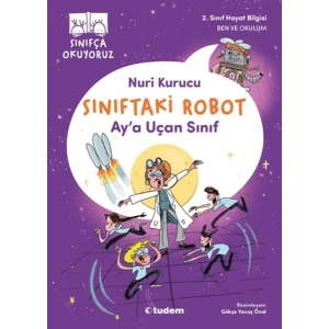 Sınıftaki Robot: Aya Uçan Sınıf