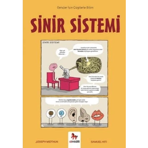 Sinir Sistemi - Gençler İçin Çizgilerle Bilim