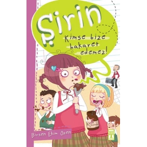 Şirin İş Başında - 01 Kimse Bize Hakaret Edemez!