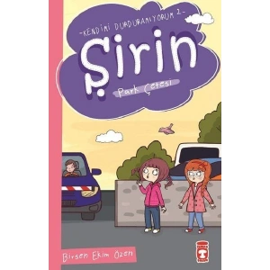 Şirin - Kendimi Durduramıyorum 2 - Park Çetesi