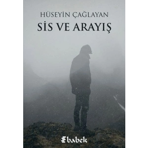 Sis ve Arayış