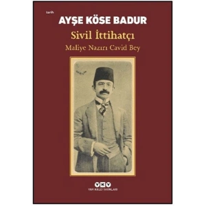 Sivil İttihatçı - Maliye Nazırı Cavid Bey