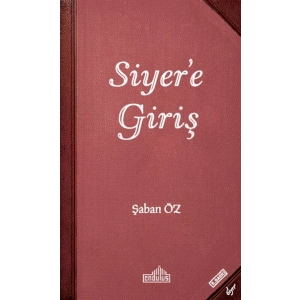 Siyer’e Giriş