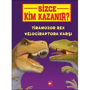 Sizce Kim Kazanır? - Tiranozor Rex Velociraptora Karşı