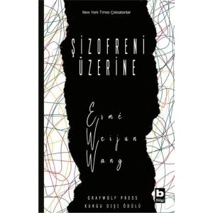 Şizofreni Üzerine
