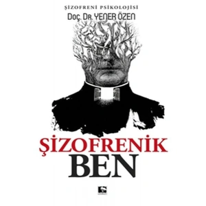 Şizofrenik Ben