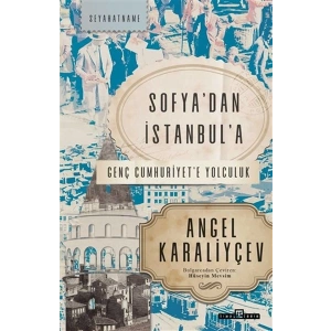 Sofyadan İstanbula