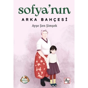 Sofya’nın Arka Bahçesi