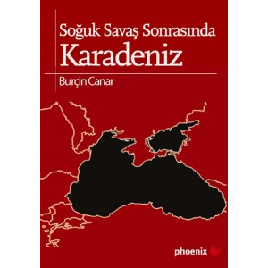 Soğuk Savaş Sonrasında Karadeniz