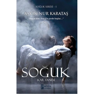 Soğuk Serisi 1 - Kar Tanesi