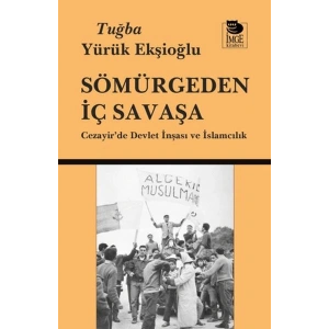 Sömürgeden İç Savaşa