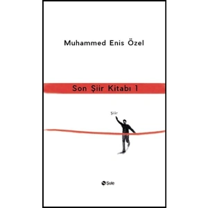 Son Şiir Kitabı 1
