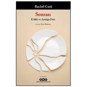 Sonrası/ Evlilik ve Ayrılığa Dair